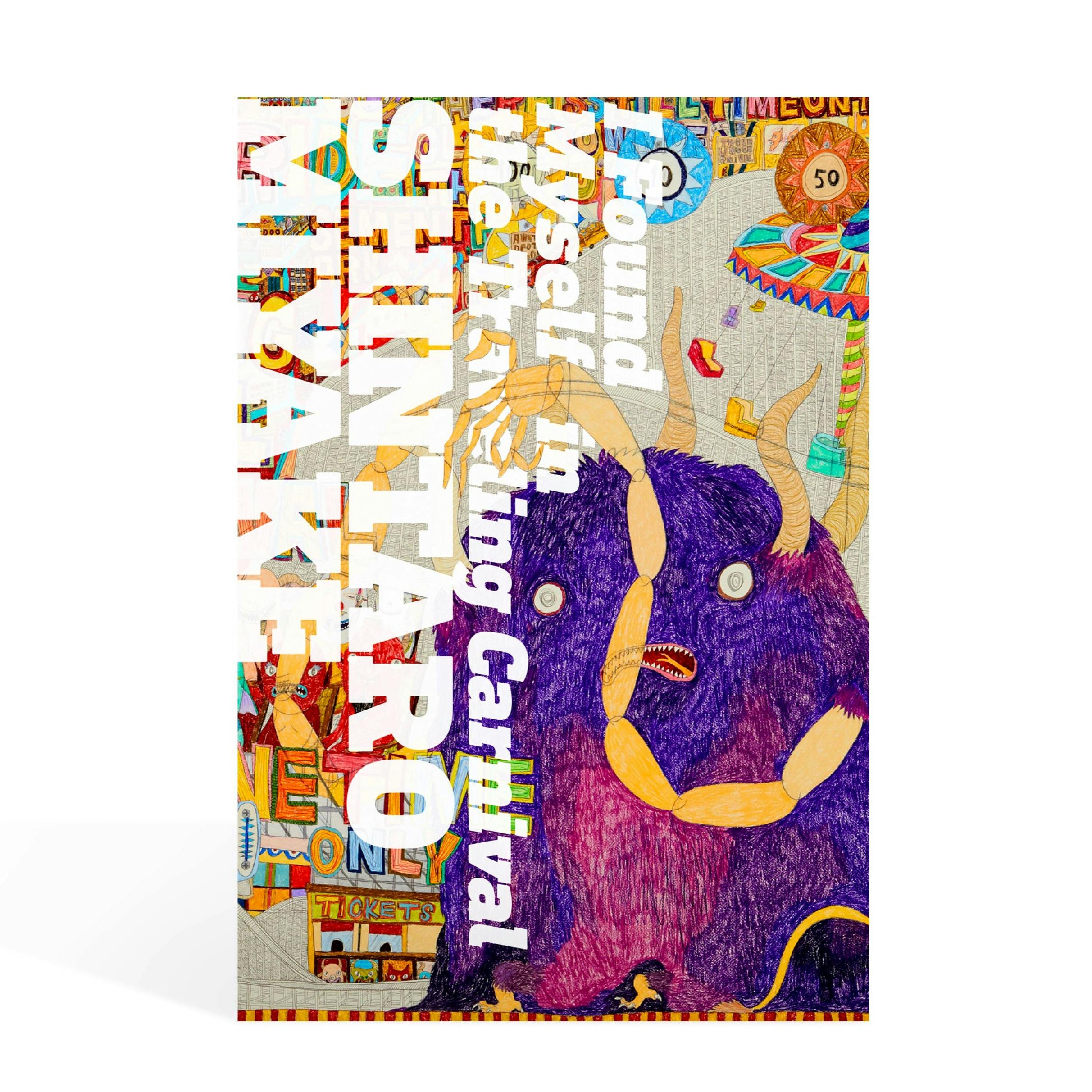 SHINTARO MIYAKE  I Found Myself in the Traveling Carnival