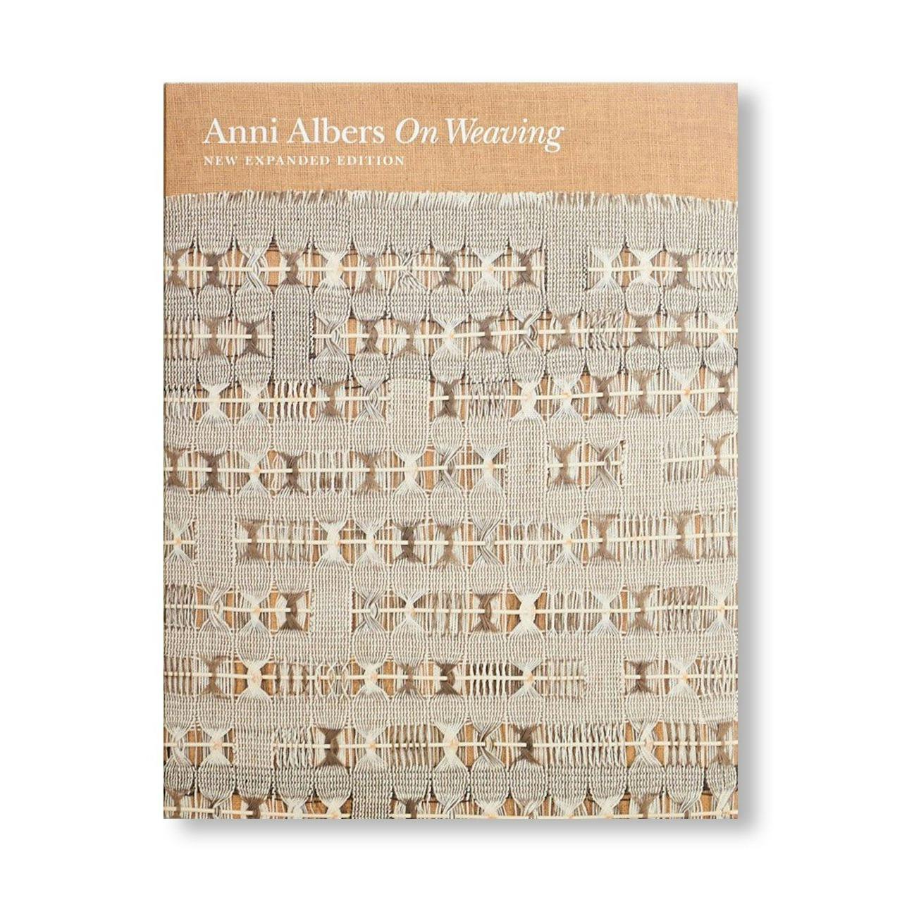 ON WEAVING: NEW EXPANDED EDITION