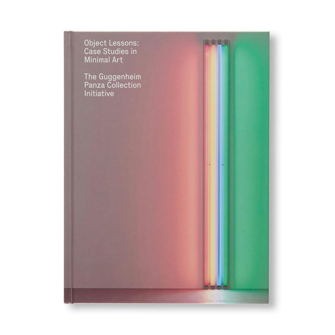 OBJECT LESSONS: CASE STUDIES IN MINIMAL ART