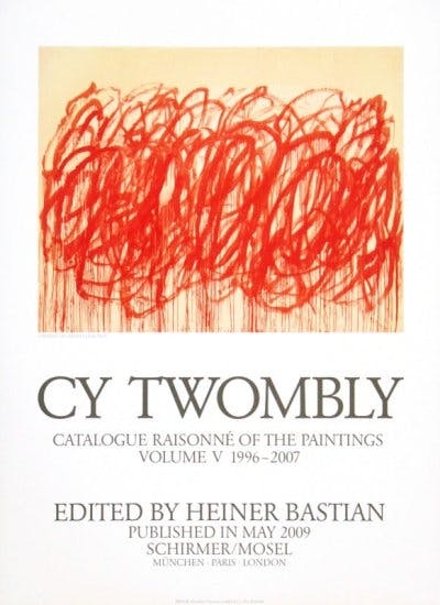 Cy Twombly: Catalogue Raisonne of the Paintings ポスター