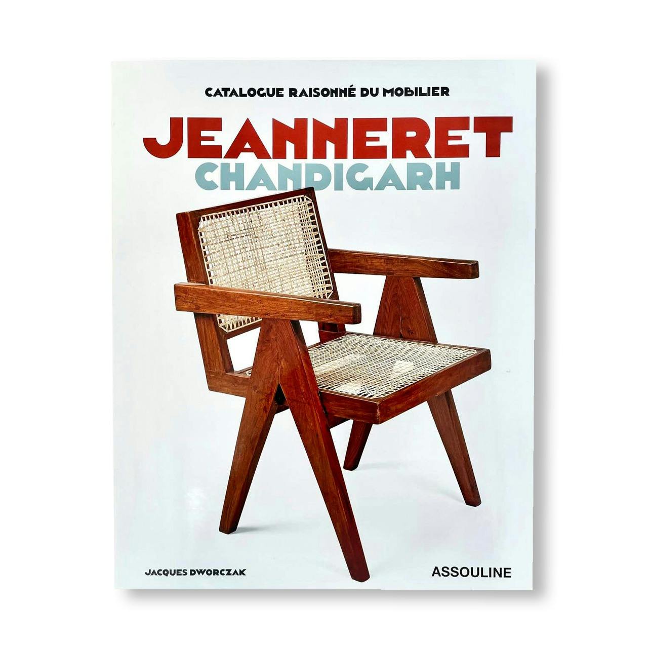 CATALOGUE RAISONNÉ DU MOBILIER: JEANNERET CHANDIGARH