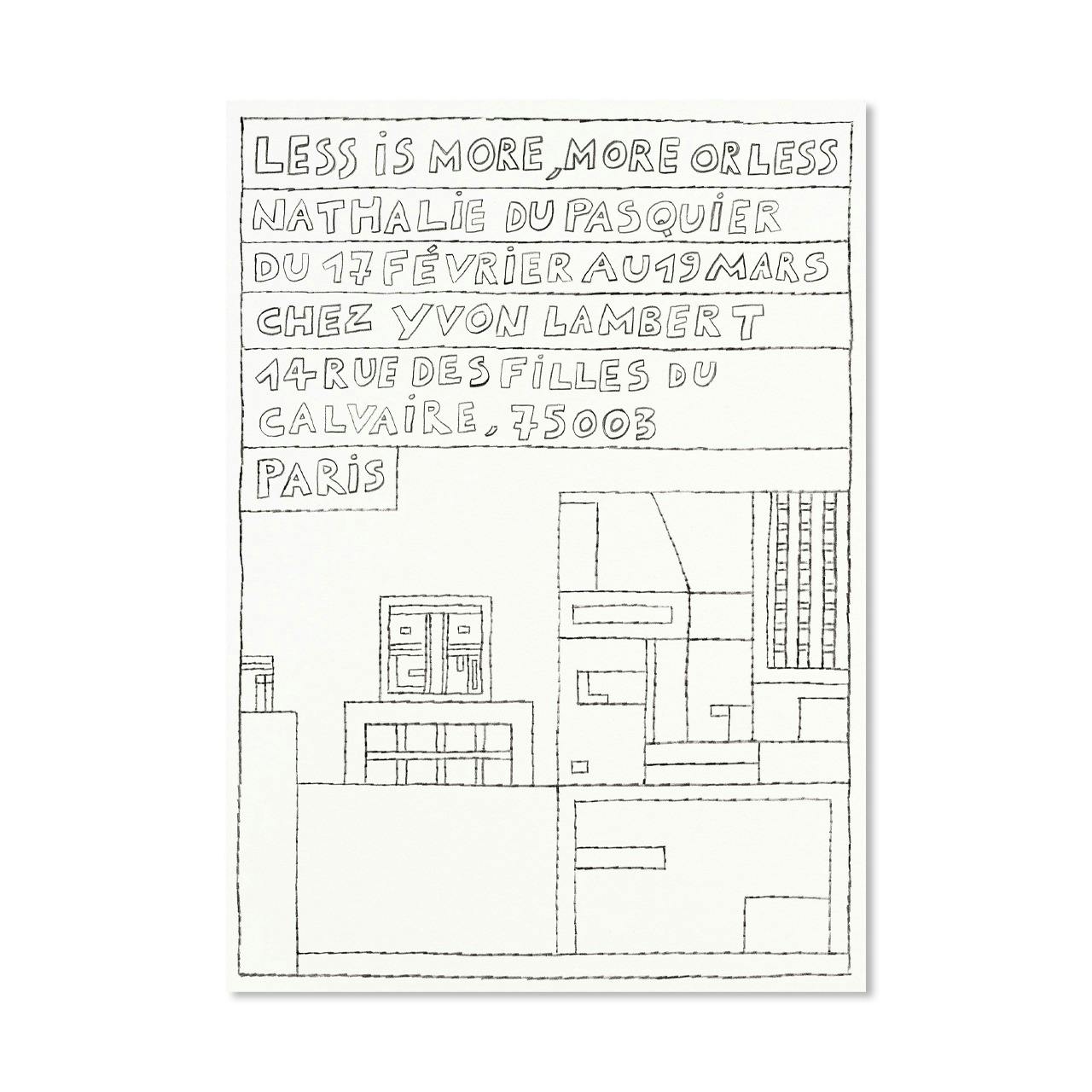 LESS IS MORE, MORE OR LESS (POSTER) - SMALL