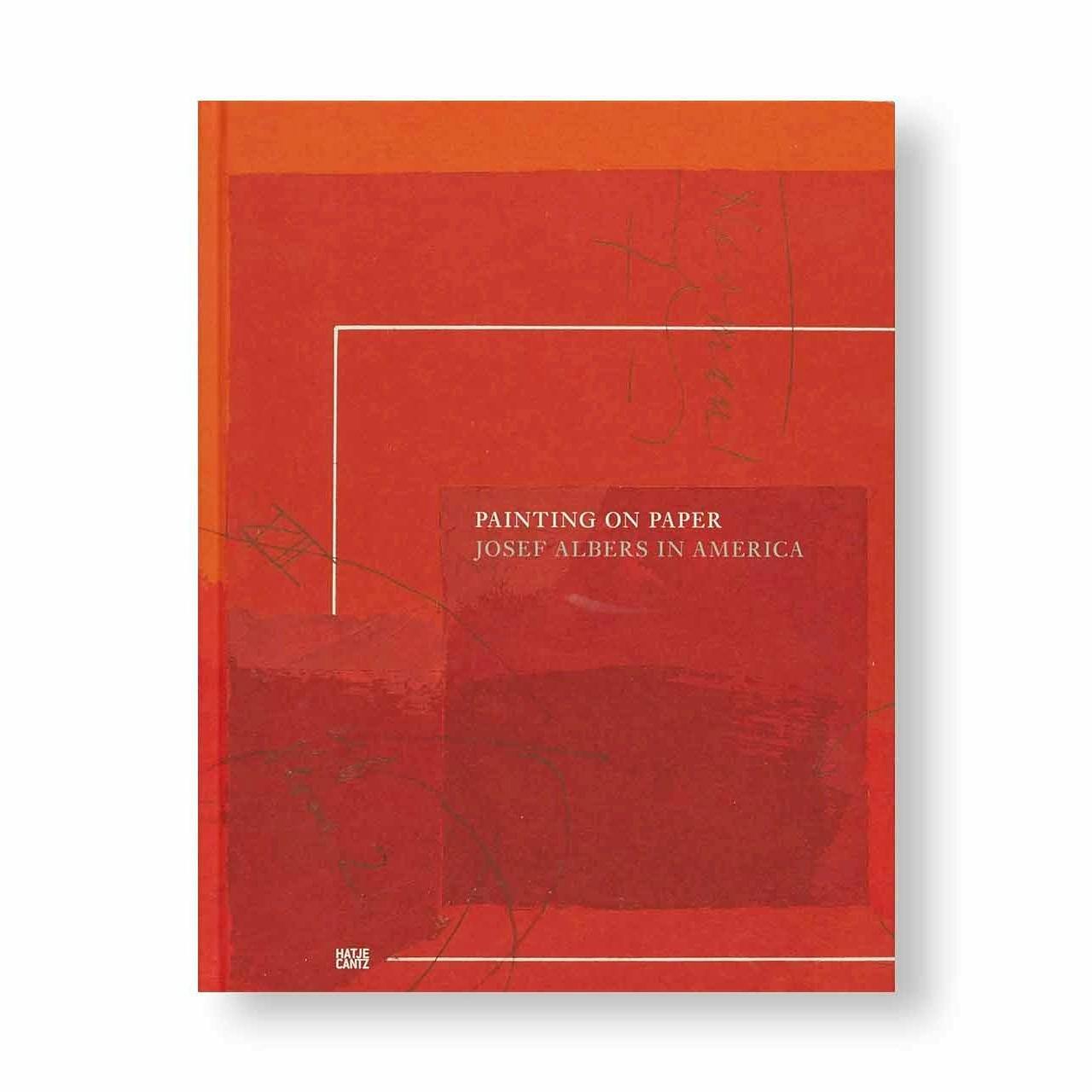 JOSEF ALBERS IN AMERICA - PAINTING ON PAPER