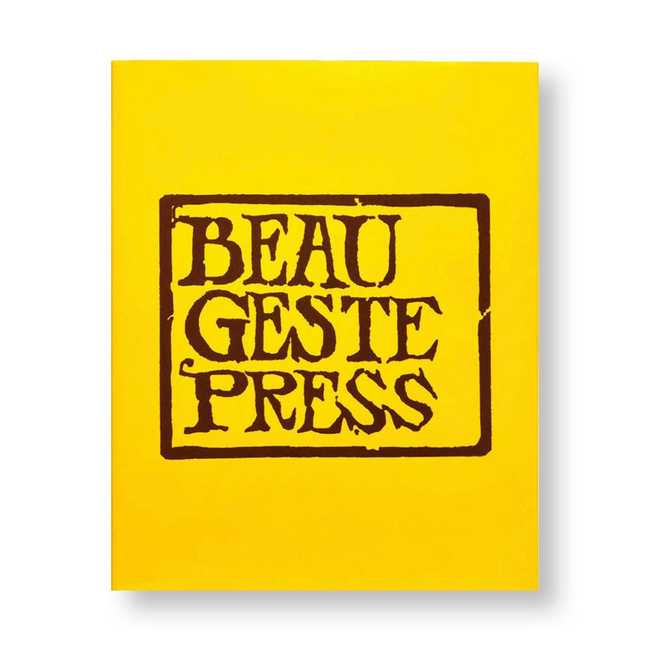 BEAU GESTE PRESS