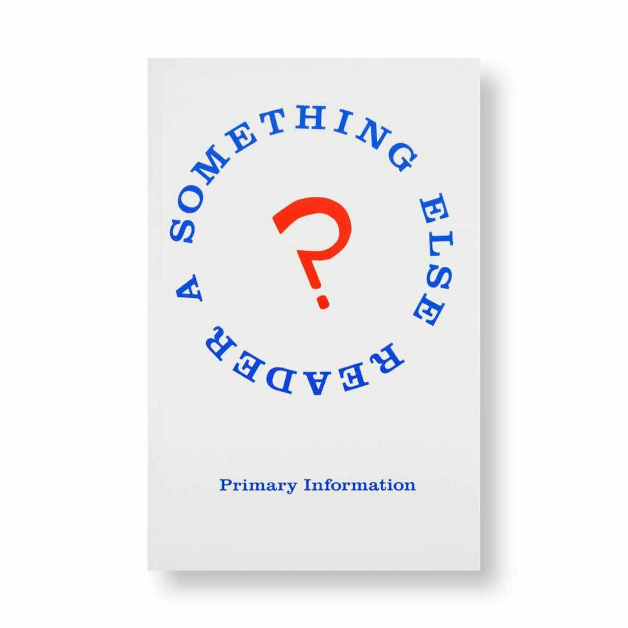 A SOMETHING ELSE READER by Dick Higgins