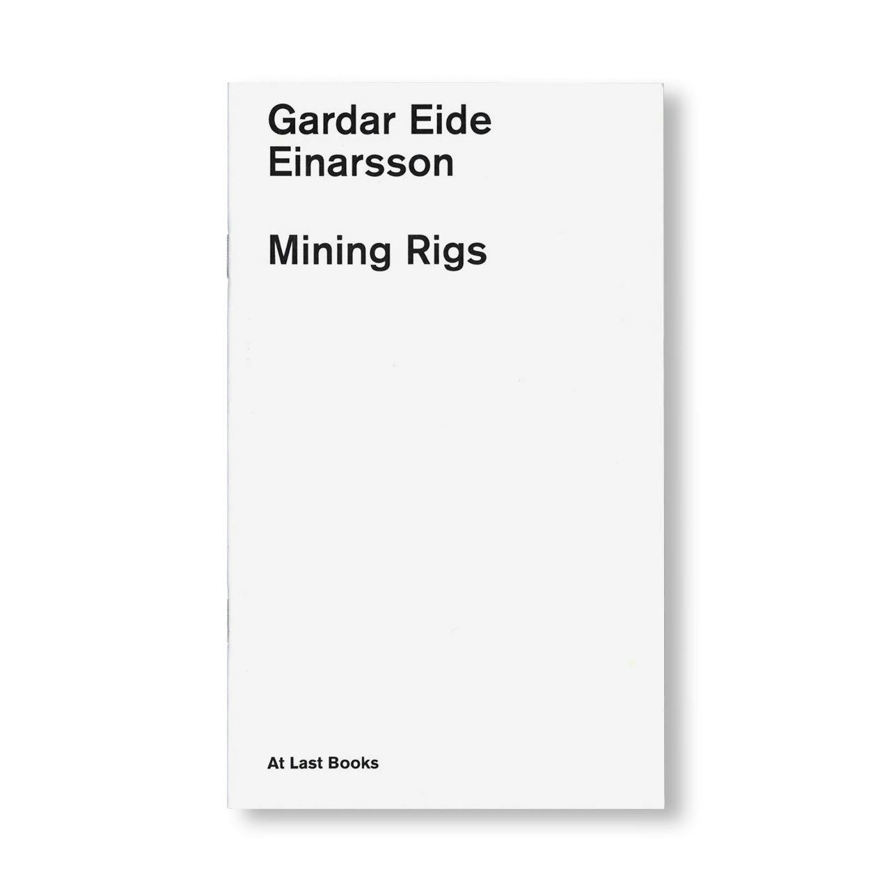 MINING RIGS [UNSIGNED]