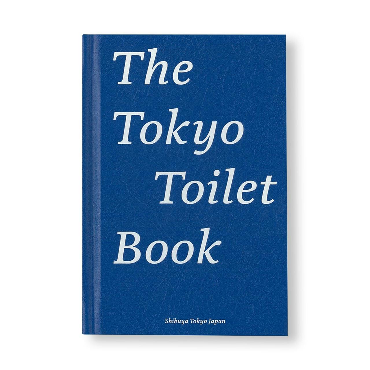 THE TOKYO TOILET BOOK [ENGLISH EDITION / SECOND PRINTING]