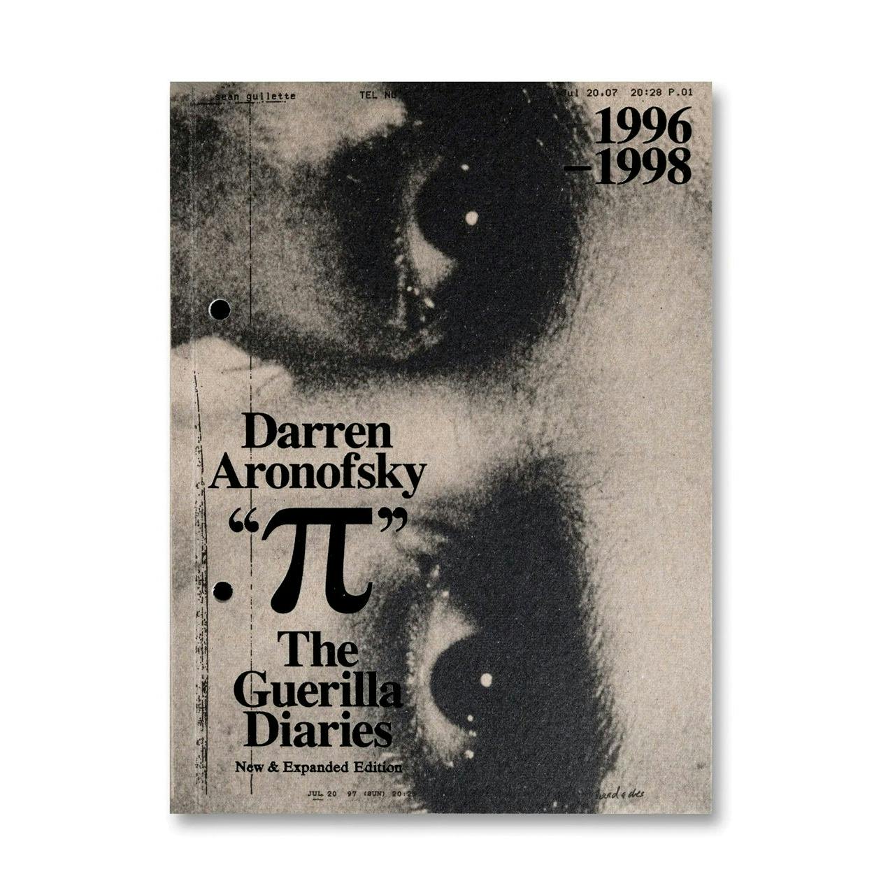 PI: THE GUERILLA DIARIES