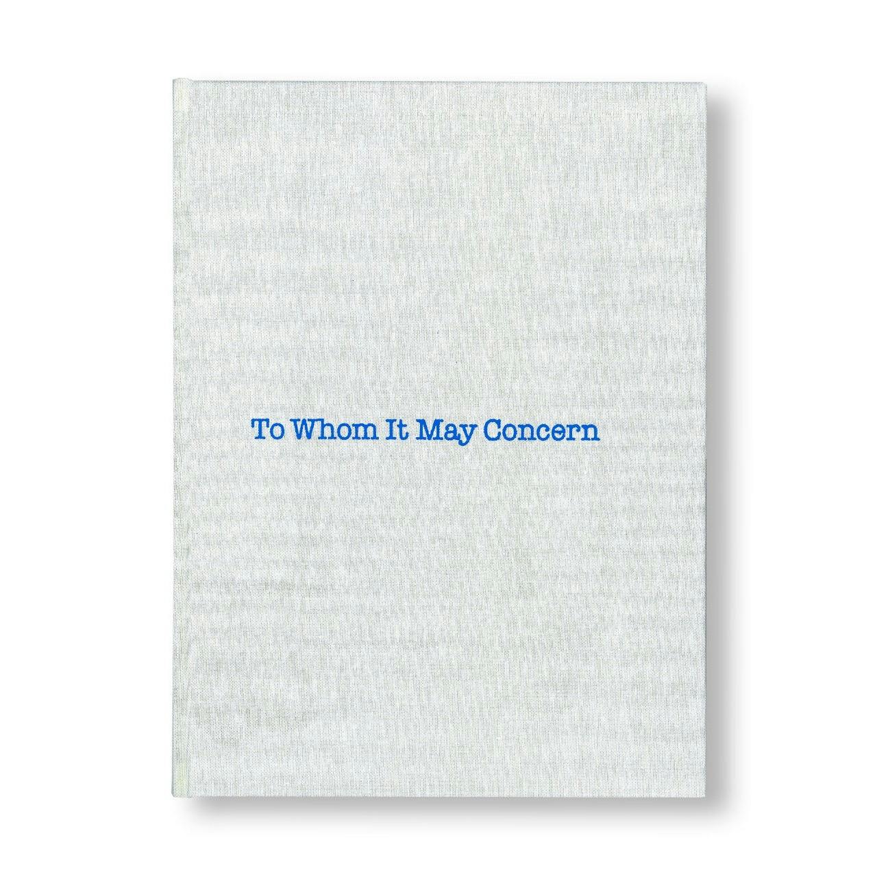 TO WHOM IT MAY CONCERN [NUMBERED]