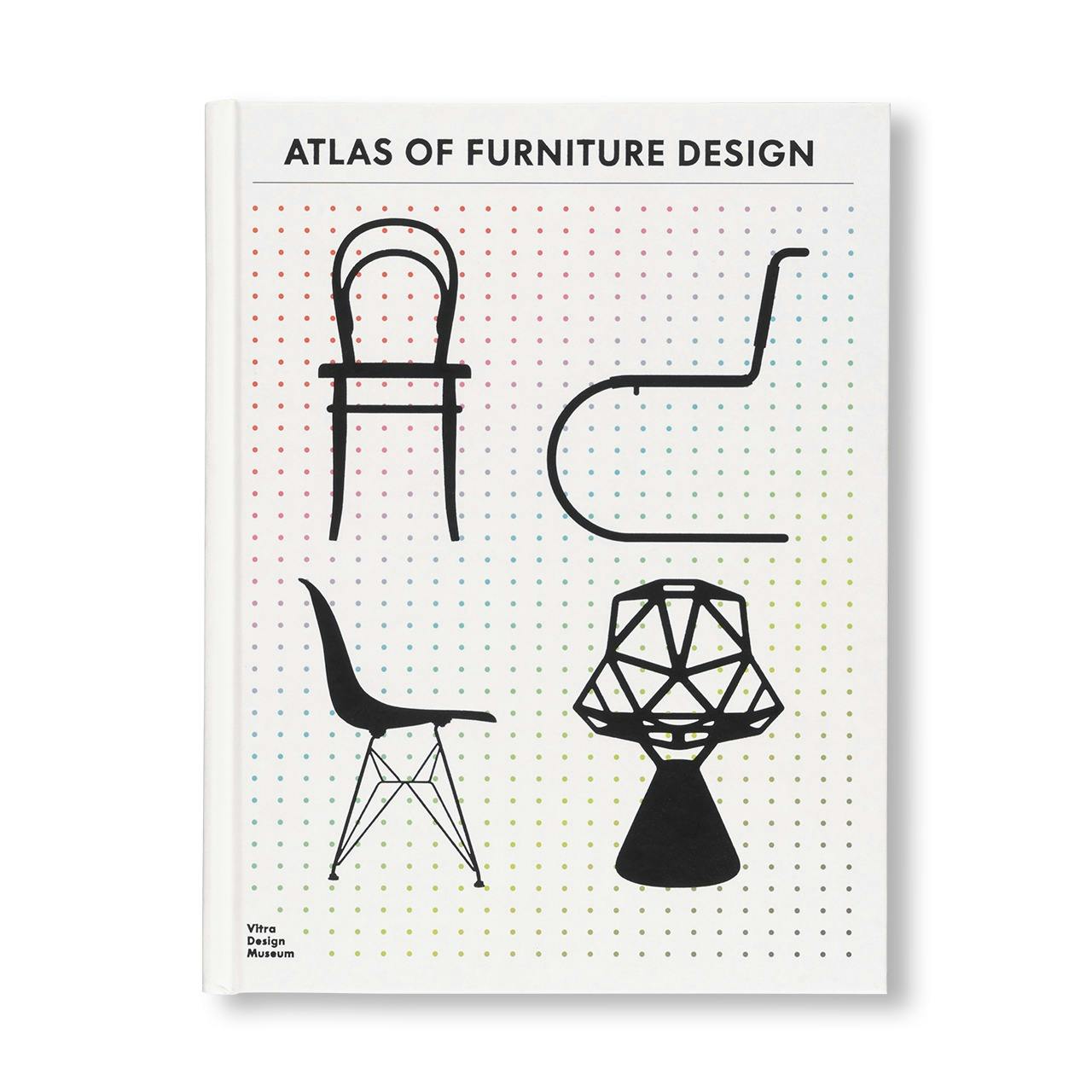ATLAS OF FURNITURE DESIGN [THIRD EDITION]