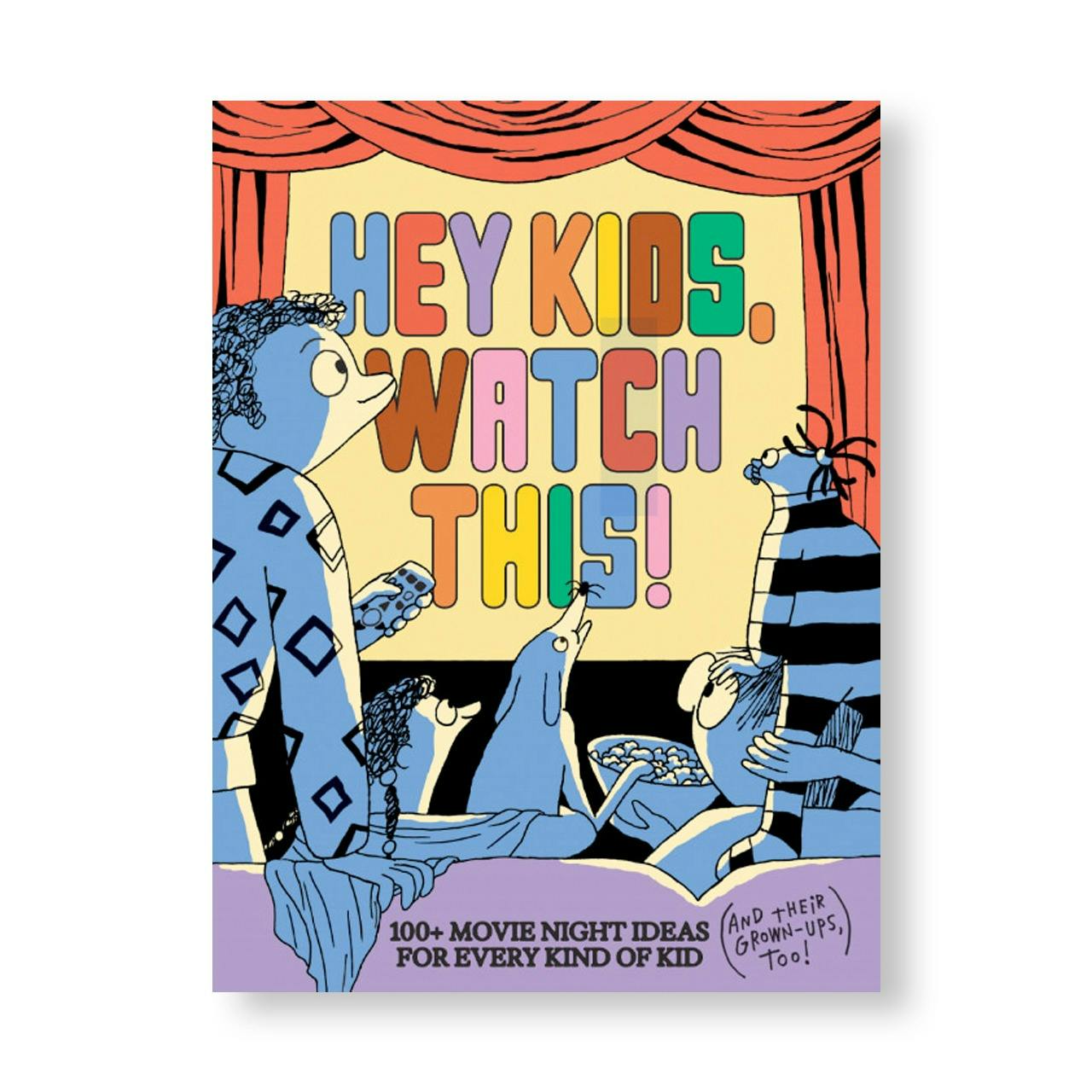 HEY KIDS, WATCH THIS!