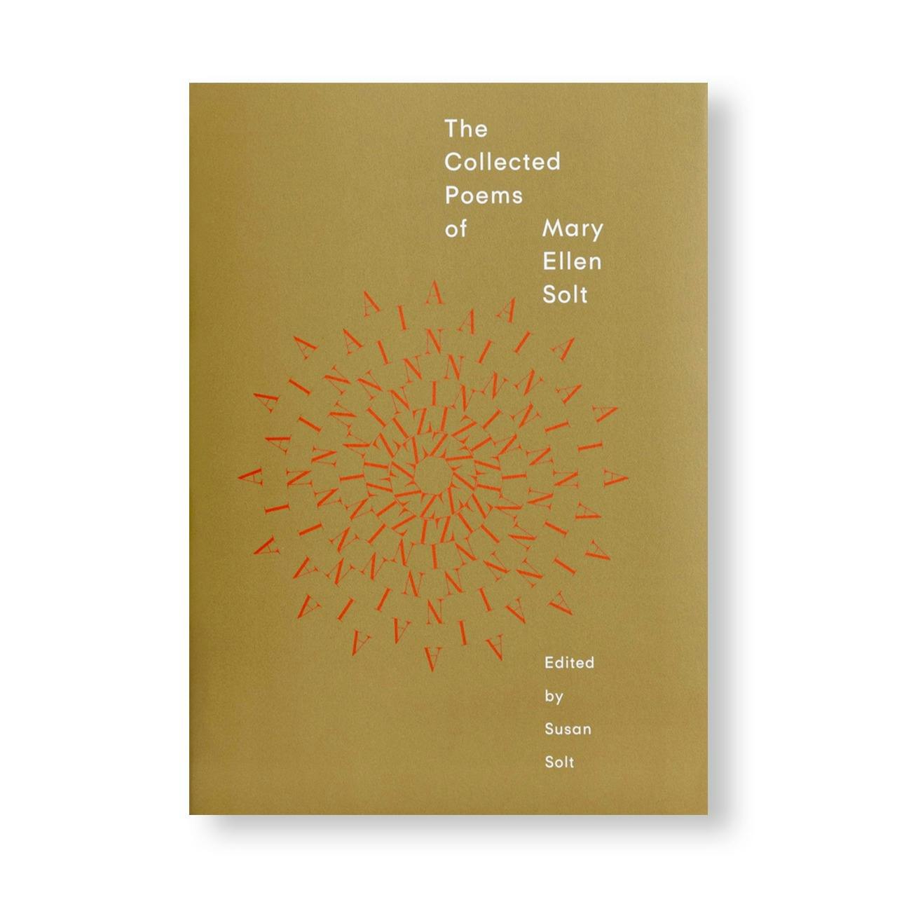 THE COLLECTED POEMS OF MARY ELLEN SOLT