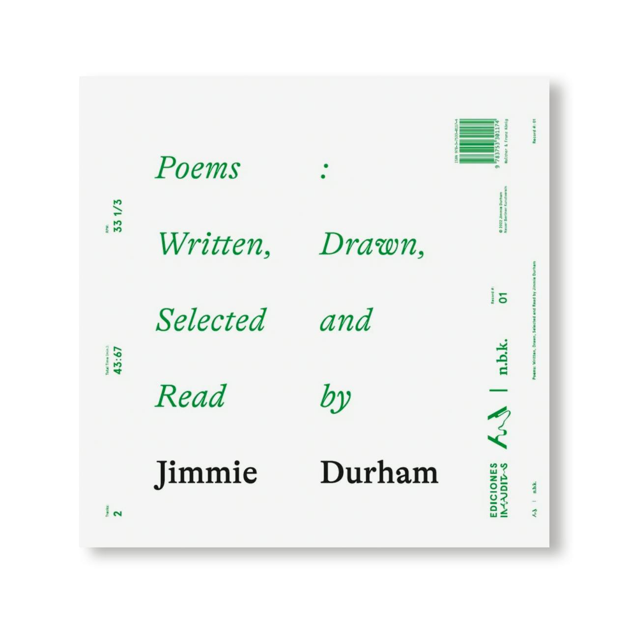 POEMS: WRITTEN, DRAWN, SELECTED AND READ BY JIMMIE DURHAM [LP]