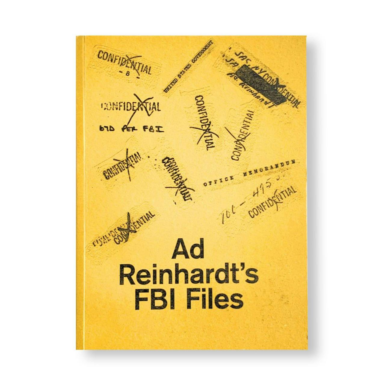 AD REINHARDT’S FBI FILES