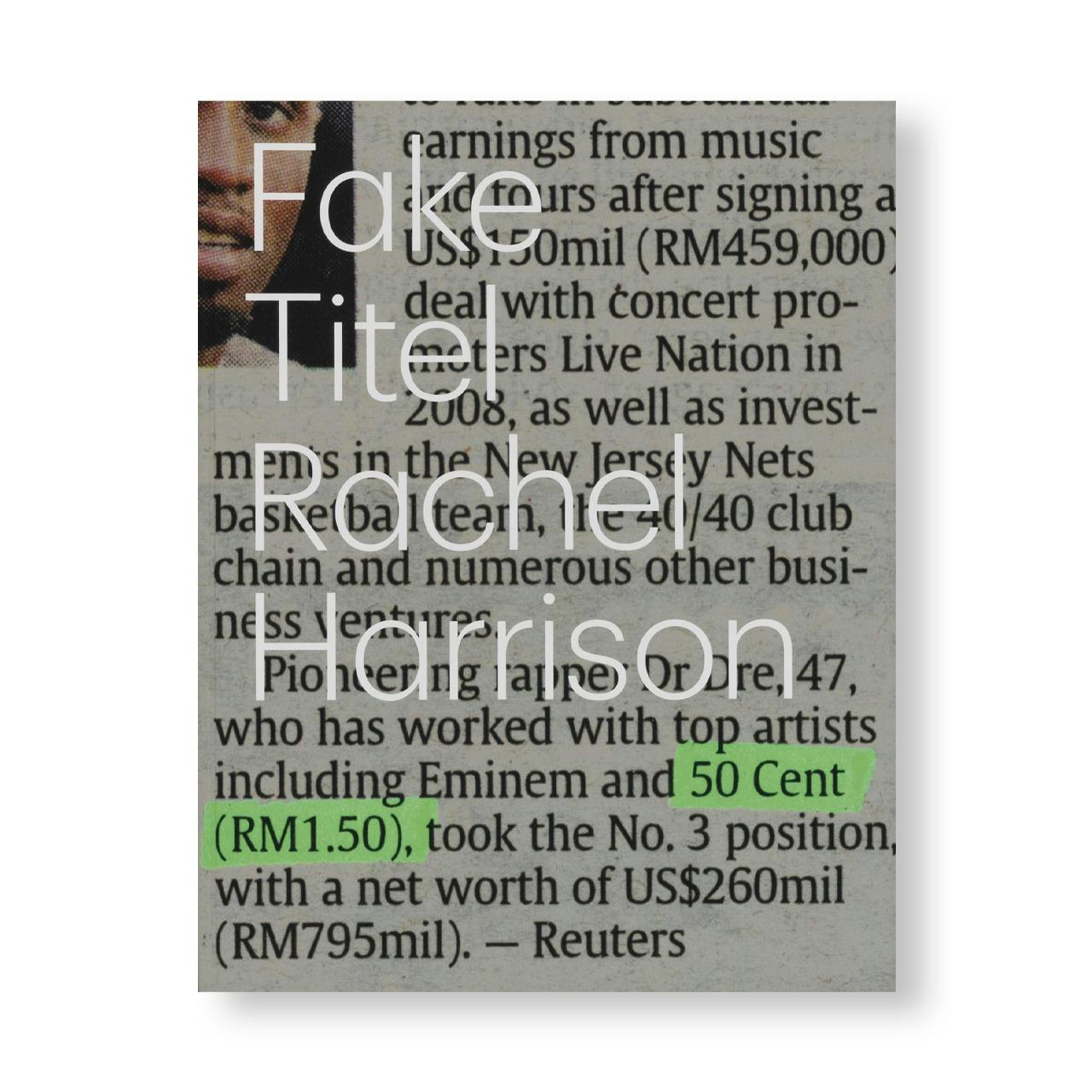 RACHEL HARRISON: FAKE TITEL