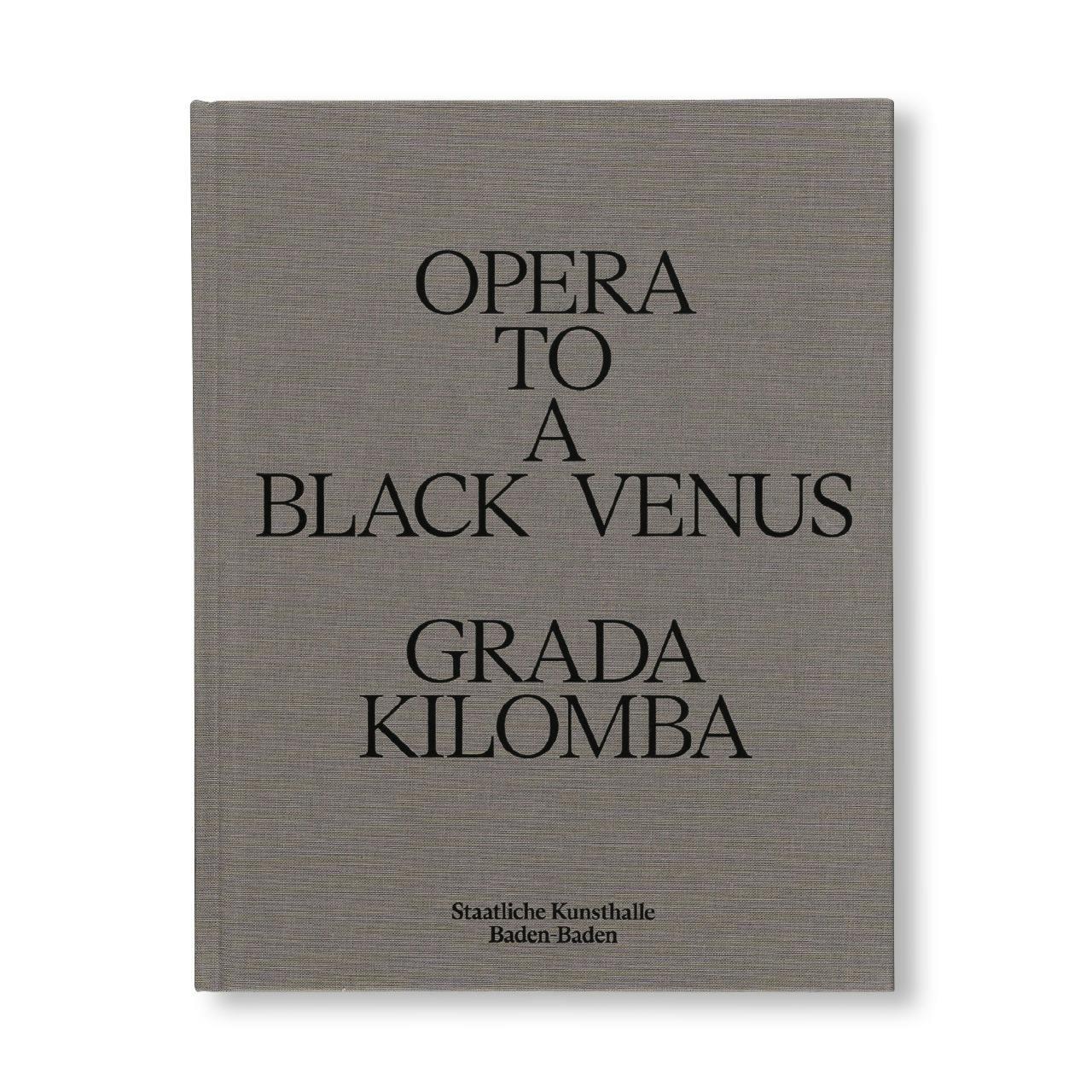 OPERA TO A BLACK VENUS
