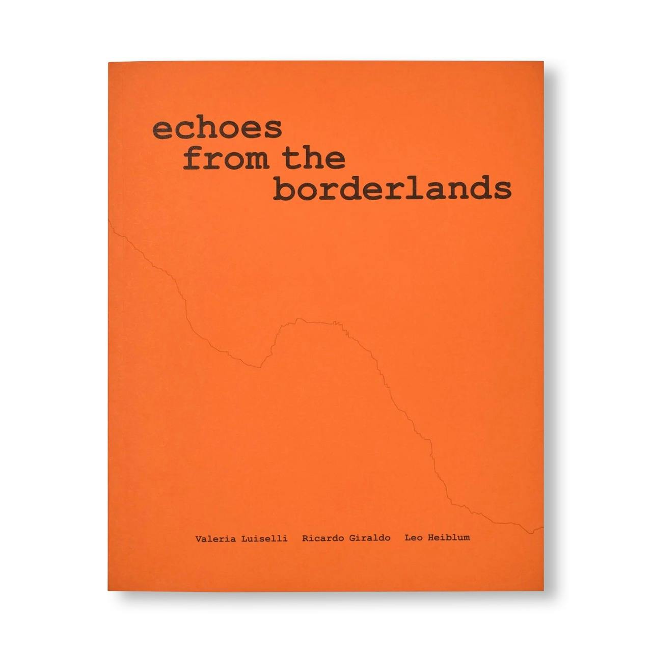ECHOES FROM THE BORDERLANDS
