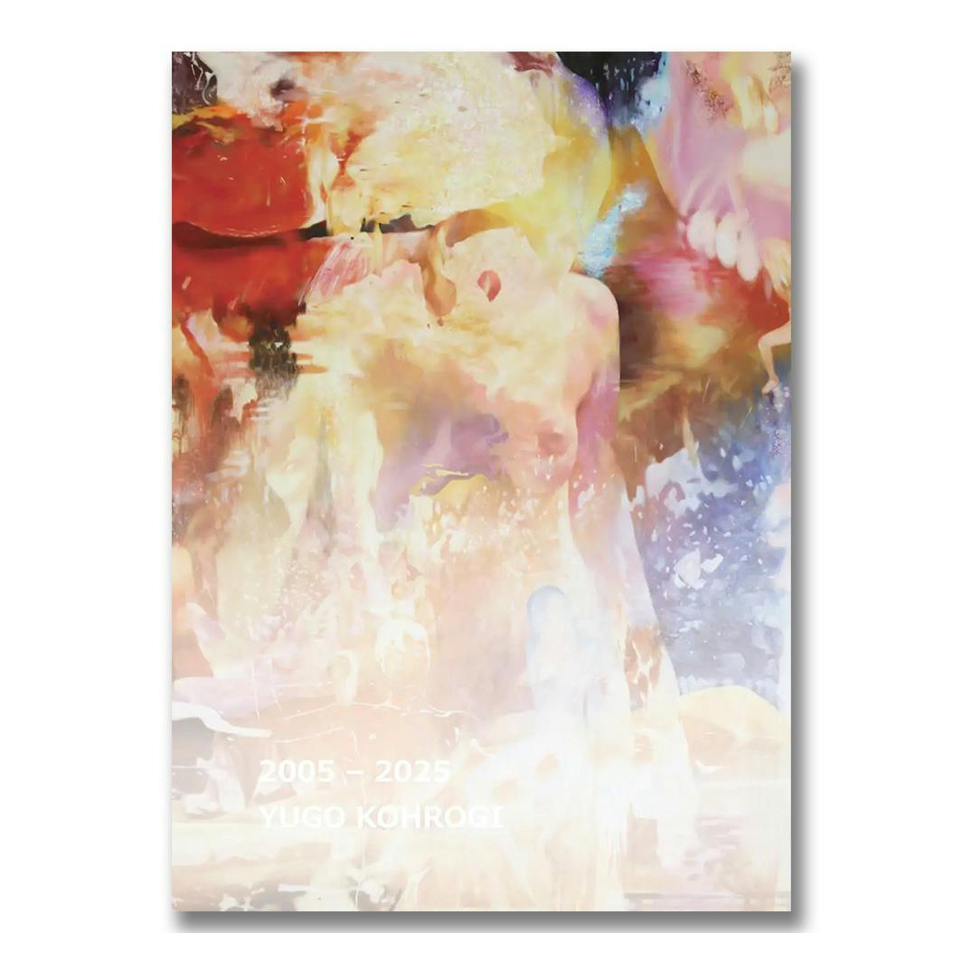 作品集『2005-2025 YUGO KOHROGI』