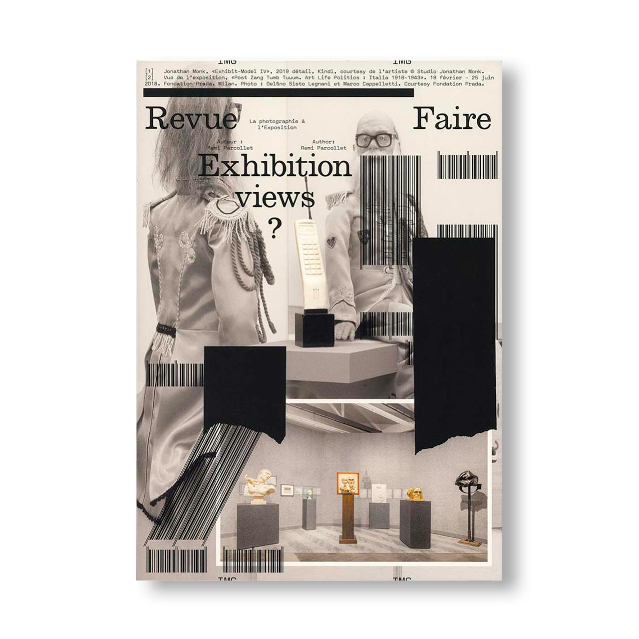 REVUE FAIRE – TO LOOK AT THINGS #25 - EXHIBITION VIEWS?: JONATHAN MONK