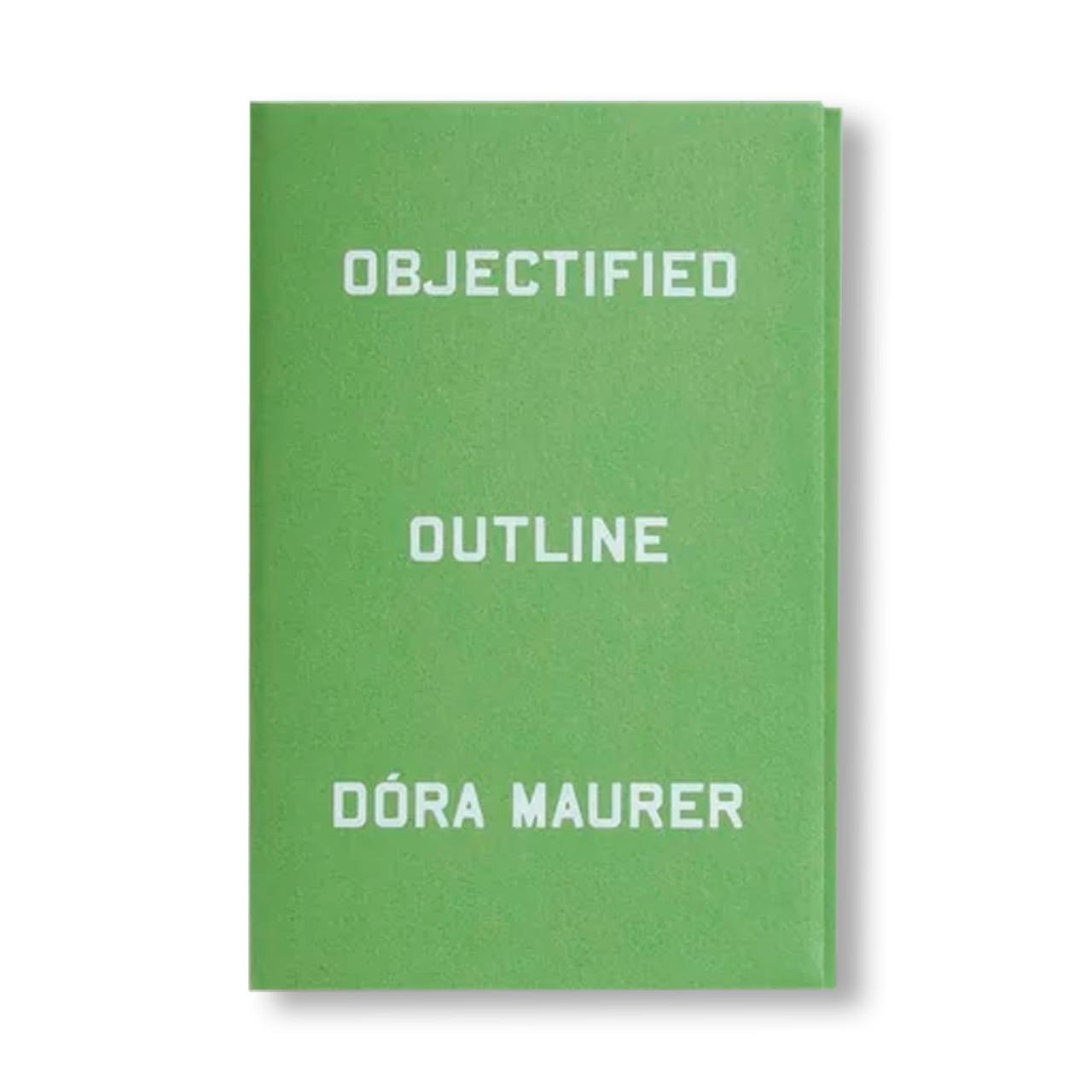 OBJECTIFIED OUTLINE