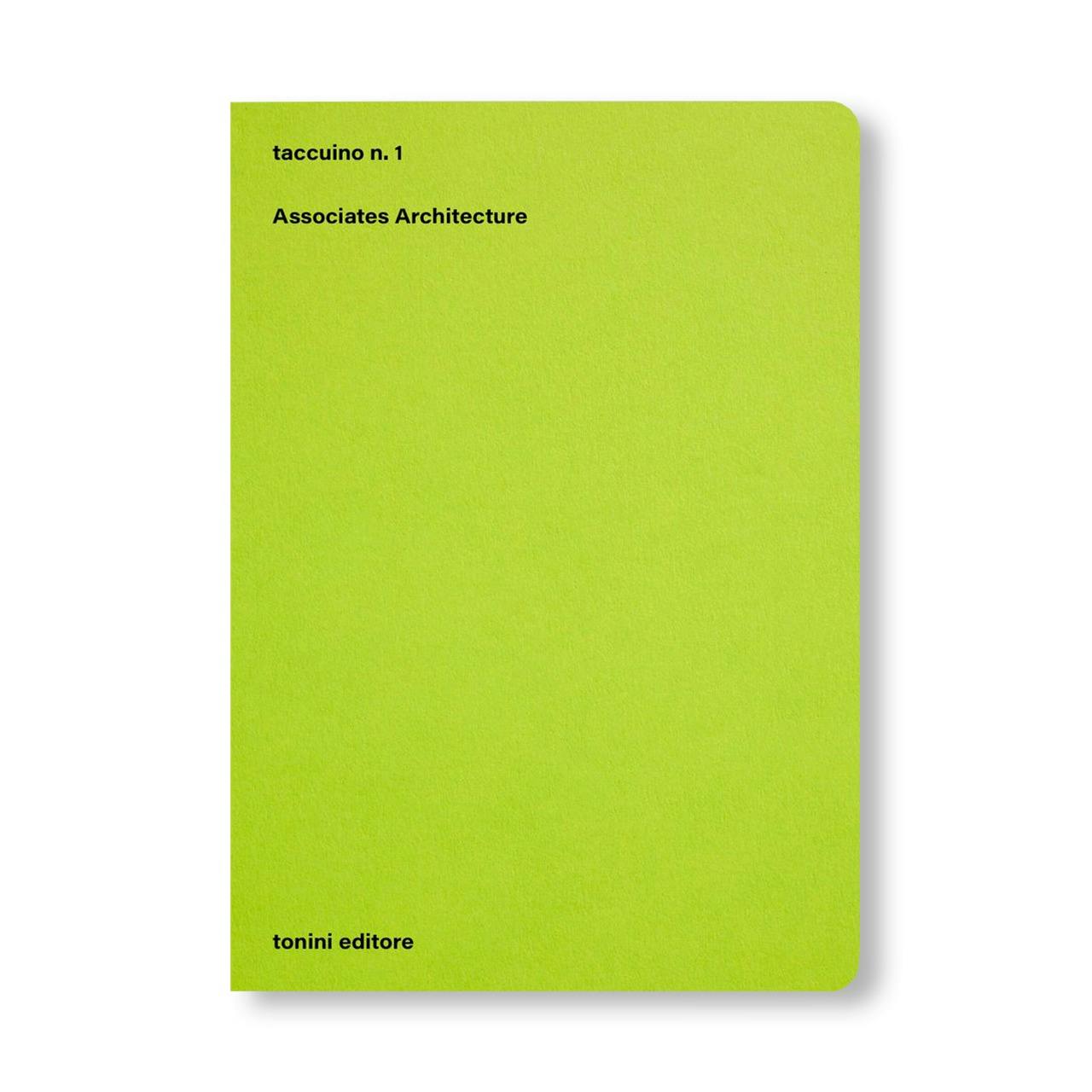 TACCUINO N.1 - ASSOCIATES ARCHITECTURE