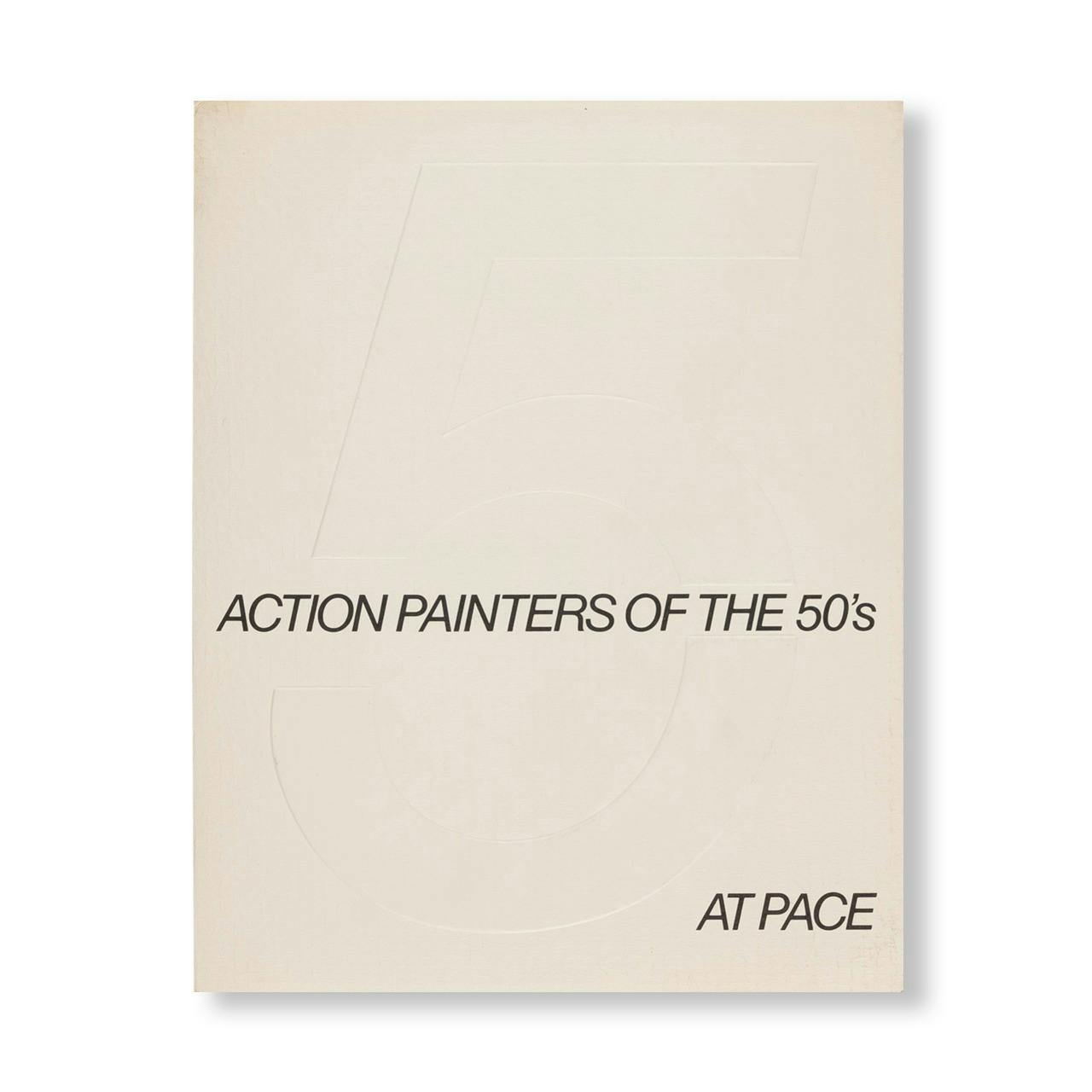 5 ACTION PAINTERS OF THE ’50S
