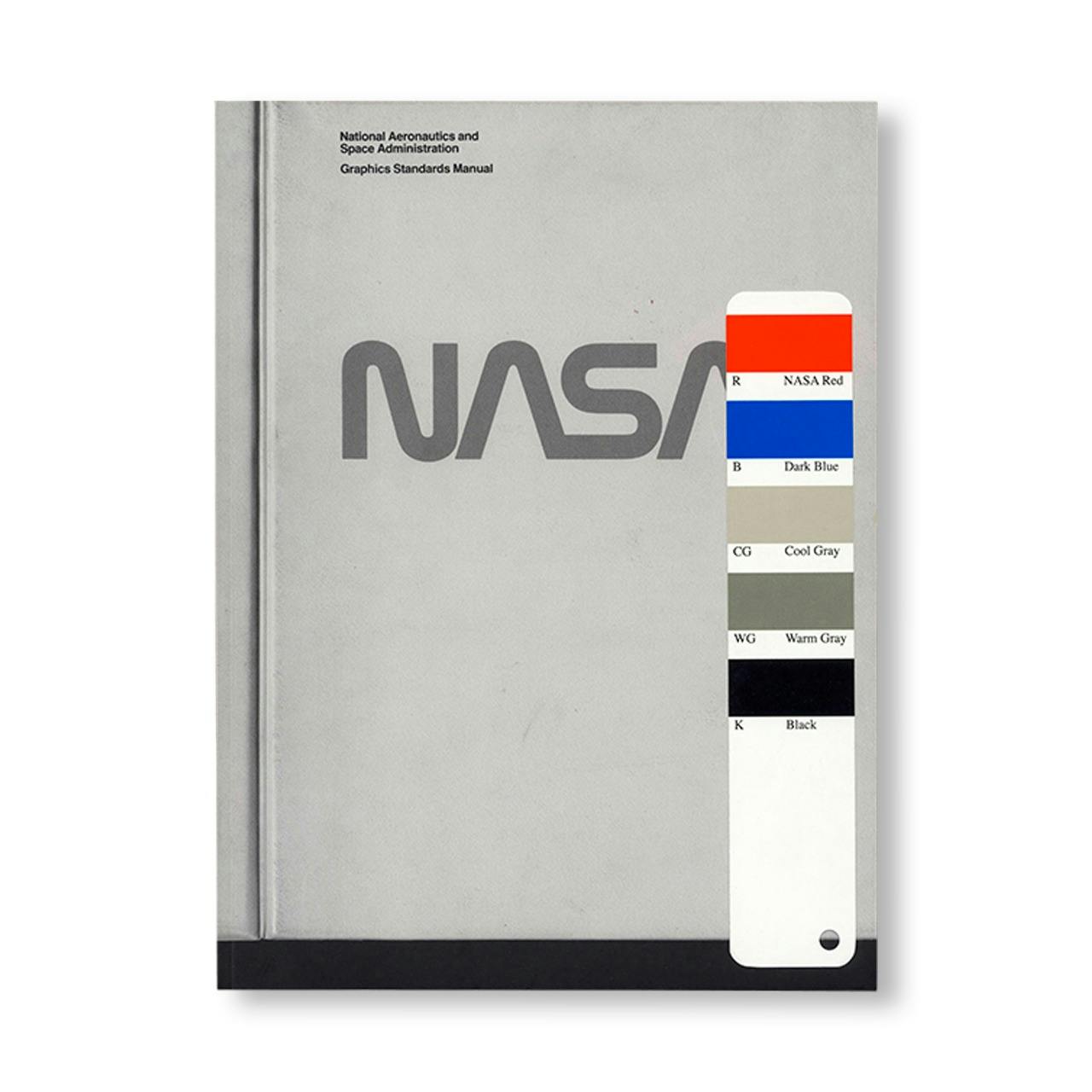 NASA, DANNE & BLACKBURN’S GRAPHICS STANDARDS MANUAL [REPRINTED EDITION]