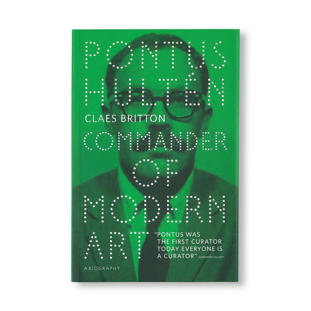 PONTUS HULTEN: COMMANDER OF MODERN ART