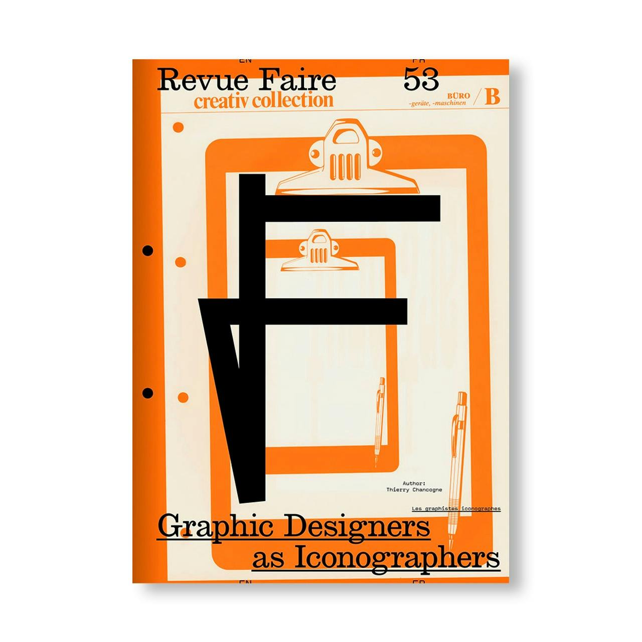 REVUE FAIRE – TO LOOK AT THINGS #53: GRAPHIC DESIGNERS AS ICONOGRAPHERS