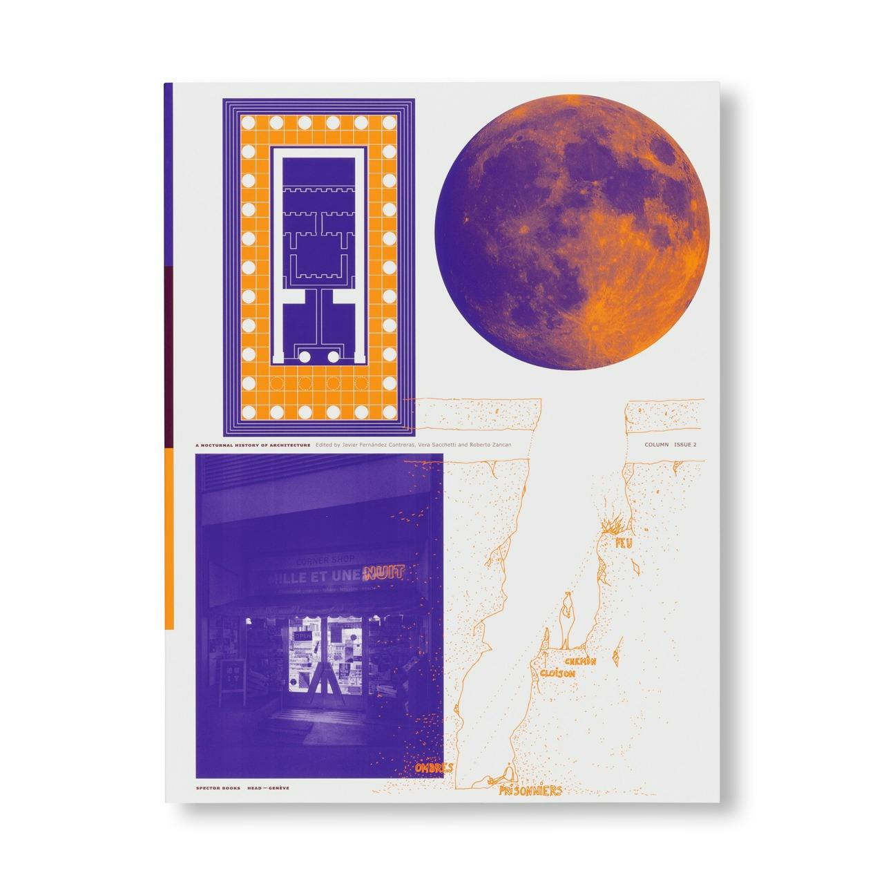 A NOCTURNAL HISTORY OF ARCHITECTURE - COLUMN ISSUE 2
