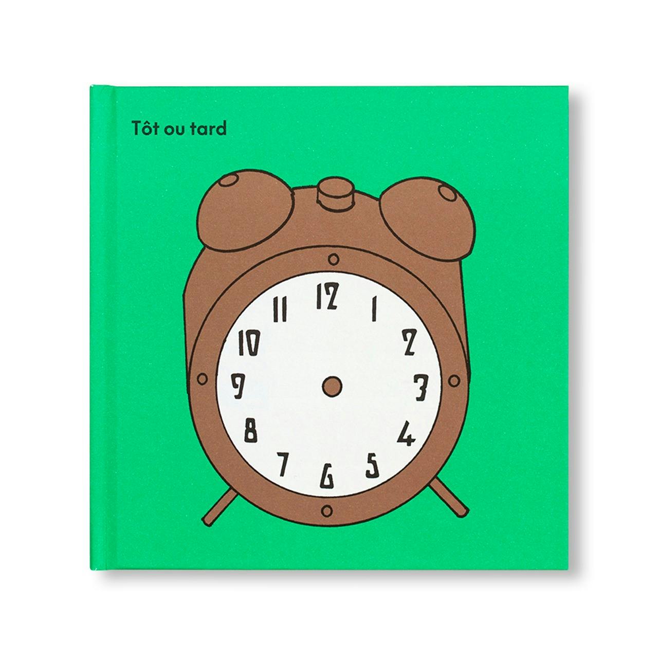 TÔT OU TARD  [FRENCH EDITION]