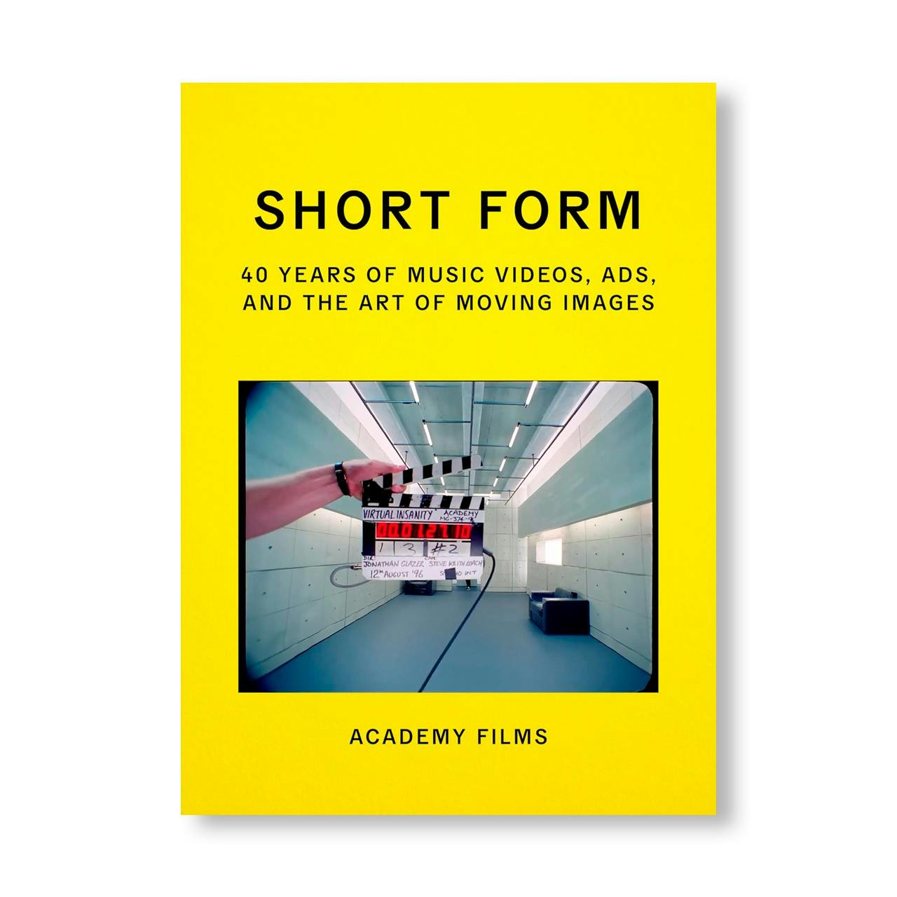 SHORT FORM: 40 YEARS OF MUSIC VIDEOS, ADS, AND THE ART OF MOVING IMAGES