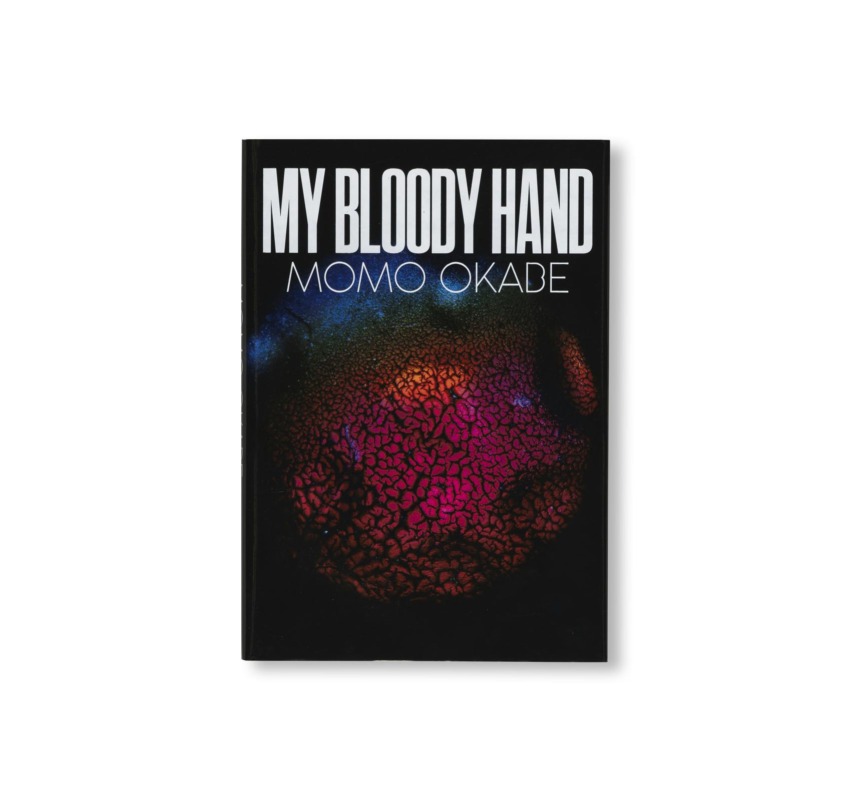 [予約受付中]  MY BLOODY HAND  [SIGNED]