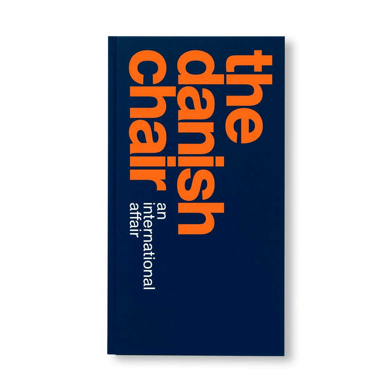 THE DANISH CHAIR – AN INTERNATIONAL AFFAIR