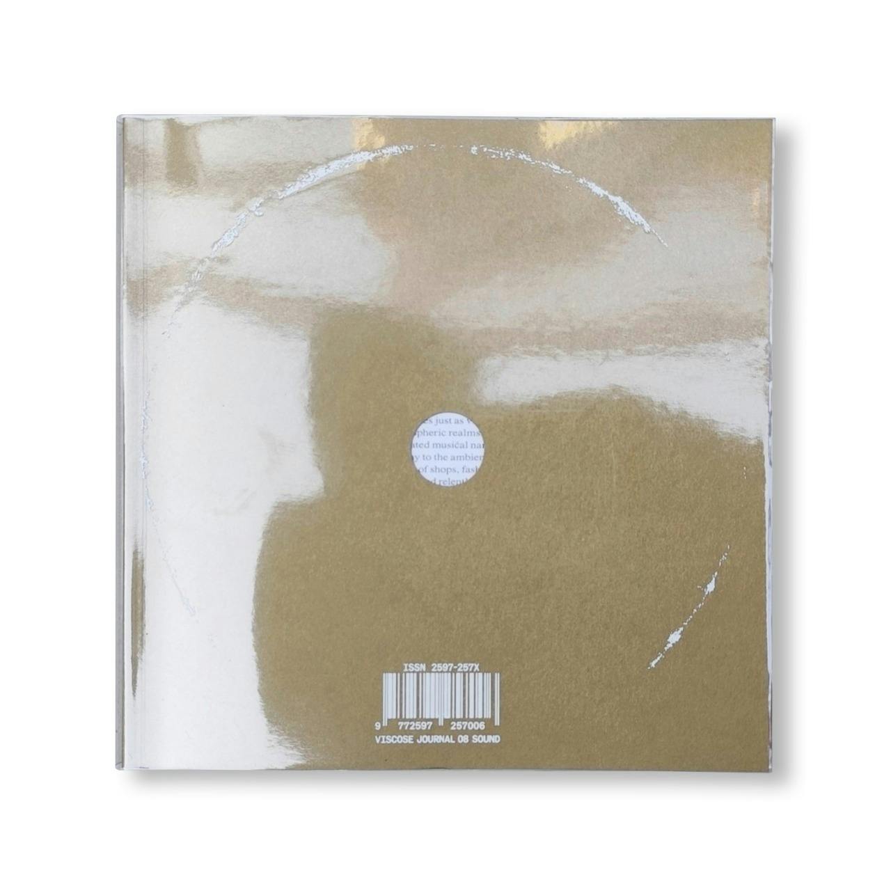 VISCOSE JOURNAL ISSUE 08: SOUND