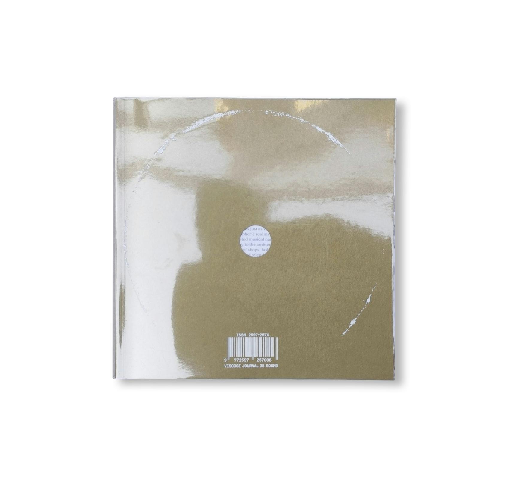 VISCOSE JOURNAL ISSUE 08: SOUND