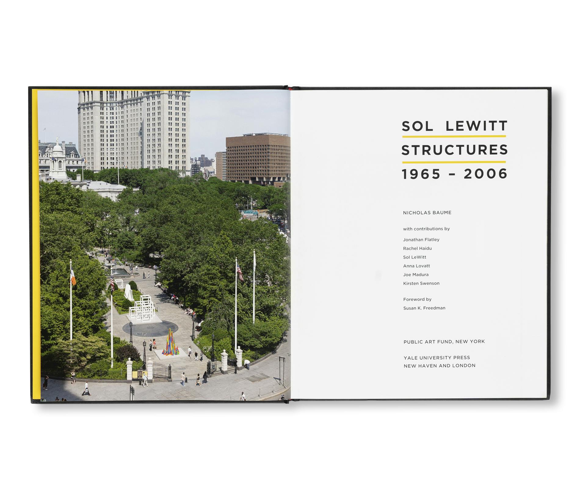 SOL LEWITT STRUCTURES, 1965-2006