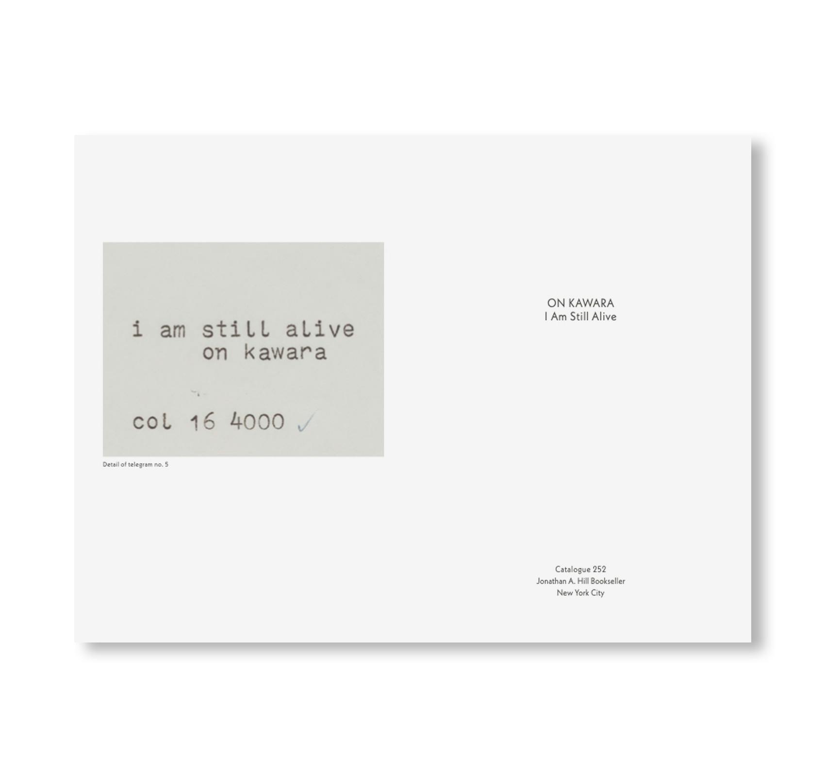 ON KAWARA I AM STILL ALIVE - CATALOGUE 252
