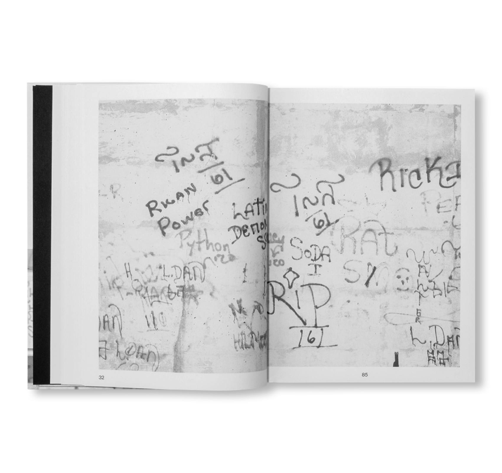 [予約受付中] PASSING THROUGH MOVING IN AND GETTING AWAY WITH IT: GORDON MATTA-CLARK NEW YORK CITY GRAFFITI PHOTOGRAPHS, 1972–73 [SECOND PRINTING]