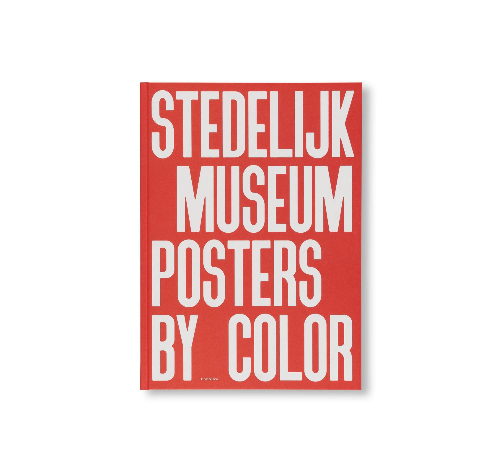 STEDELIJK MUSEUM POSTERS BY COLOR [ENGLISH EDITION]