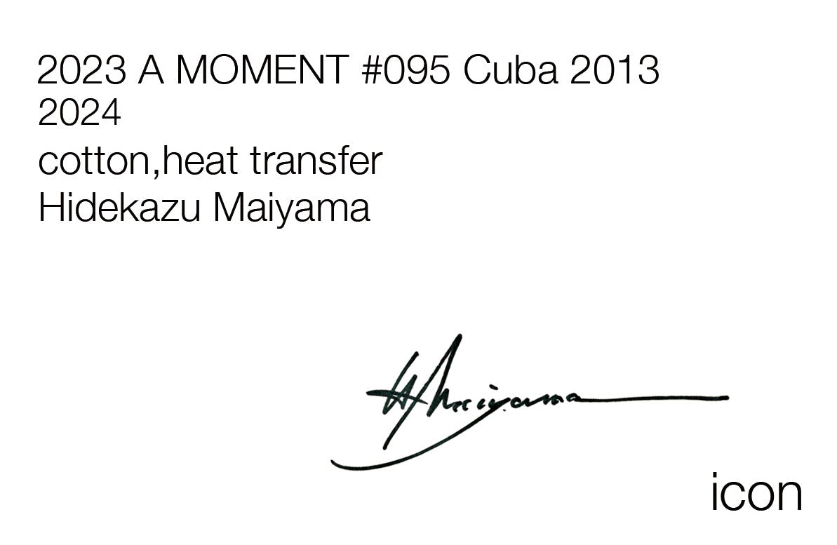 舞山秀一 / 2023 A MOMENT #095 Cuba 2013 / 11204
