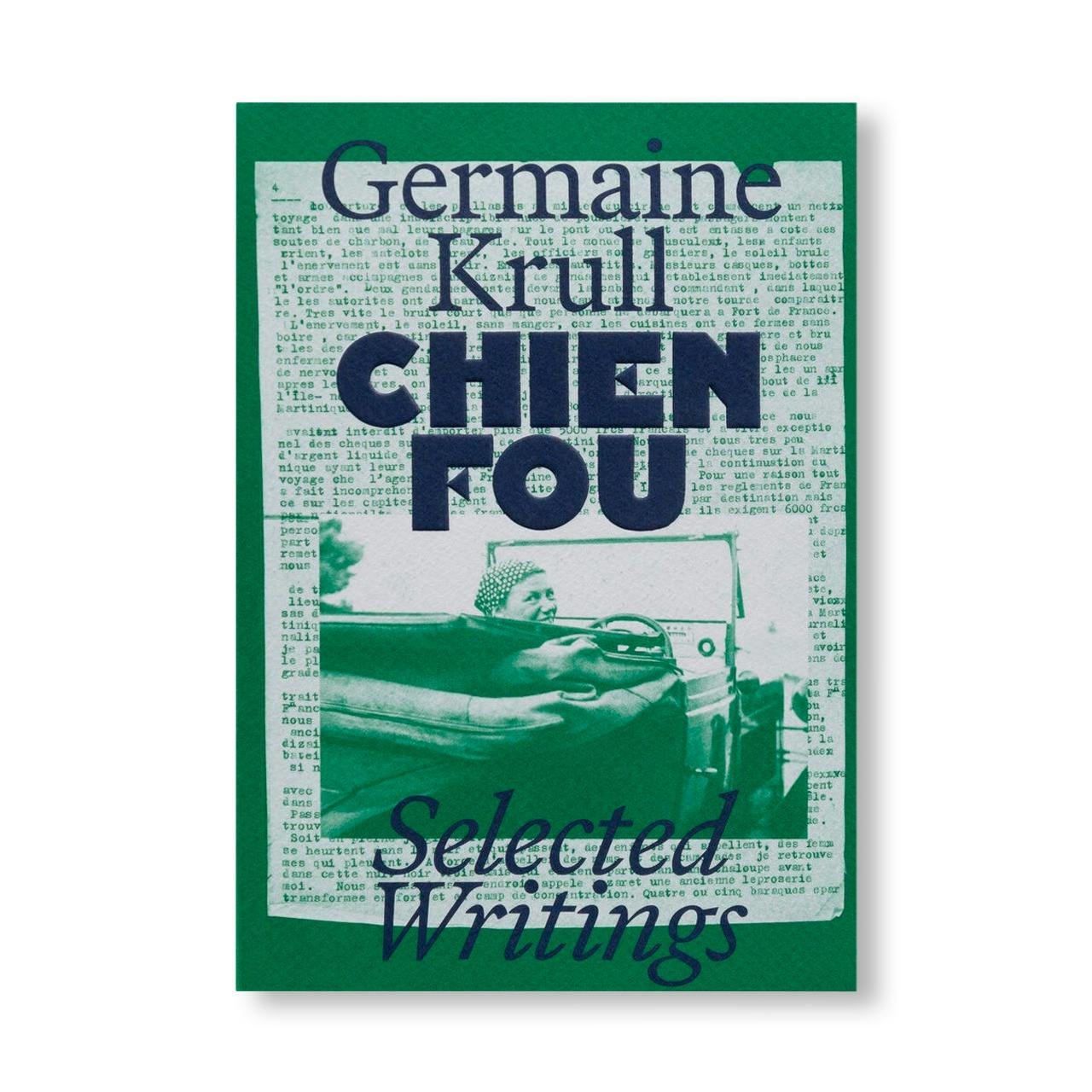 CHIEN FOU: SELECTED WRITINGS [ENGLISH EDITION]