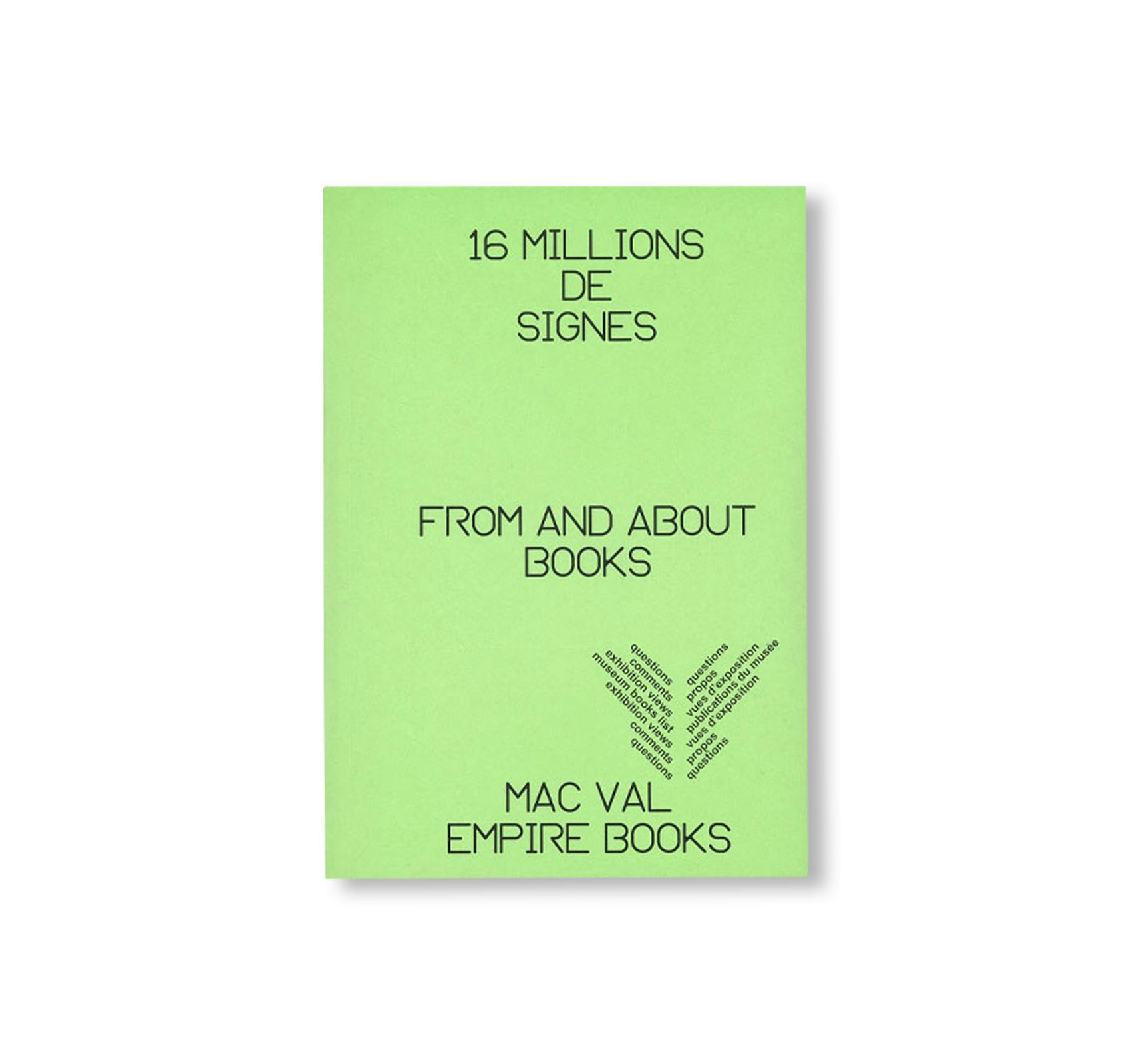 16 MILLIONS DE SIGNES – FROM AND ABOUT BOOKS