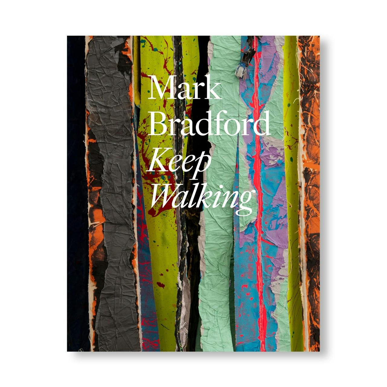 KEEP WALKING by Mark Bradford