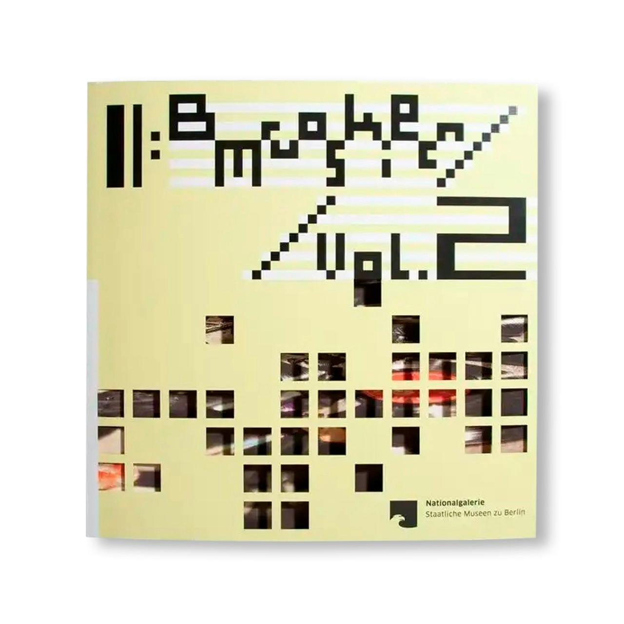 BROKEN MUSIC VOL. 2 - 70 YEARS OF RECORDS AND SOUND WORKS BY ARTISTS