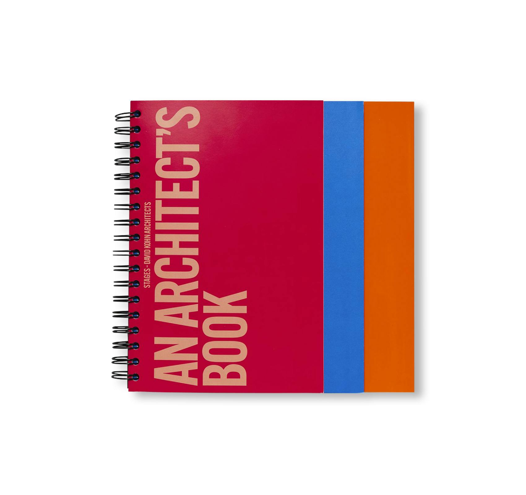 DAVID KOHN ARCHITECTS. STAGES - AN ARCHITECT´S BOOK