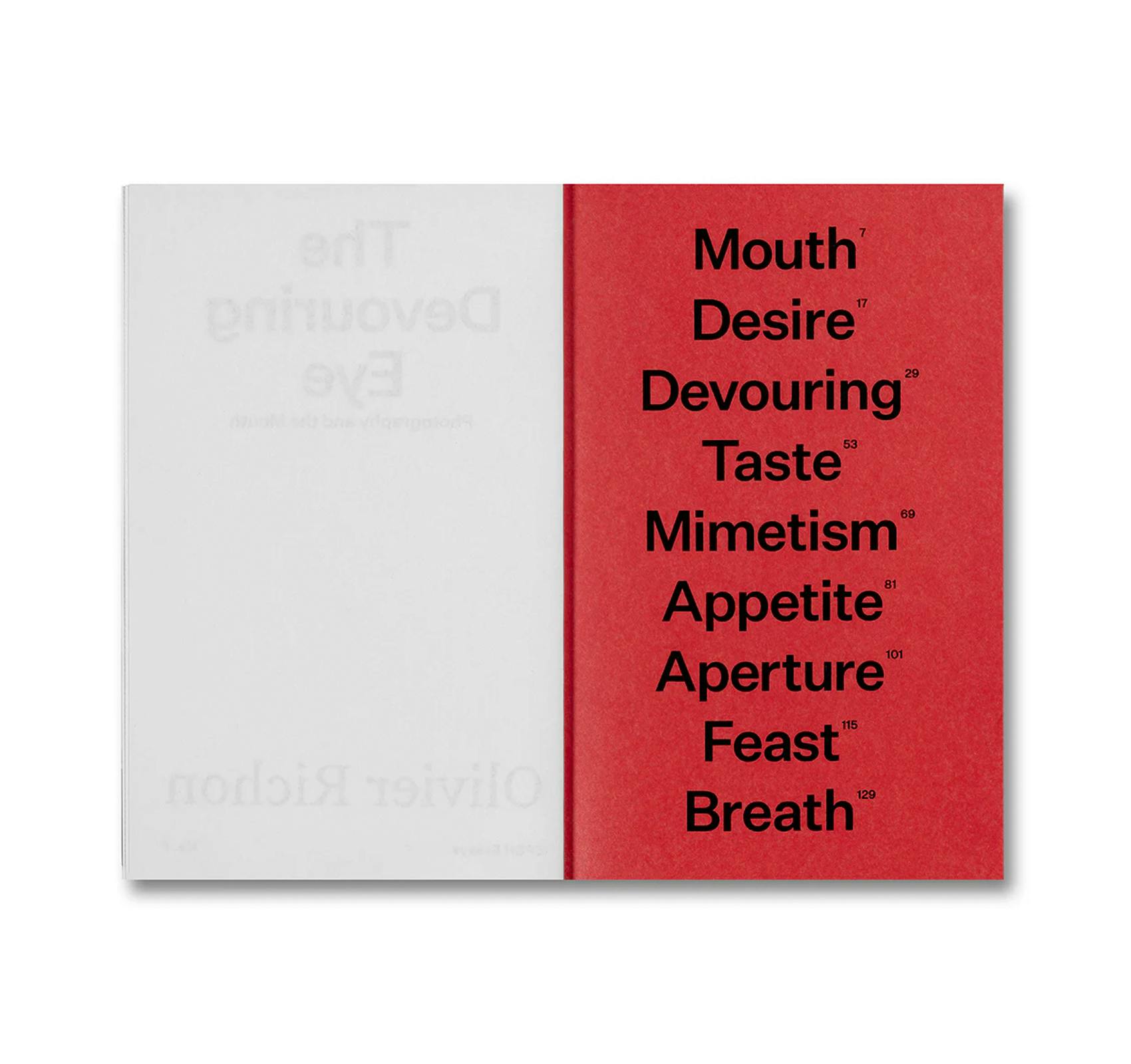 THE DEVOURING EYE: PHOTOGRAPHY AND THE MOUTH