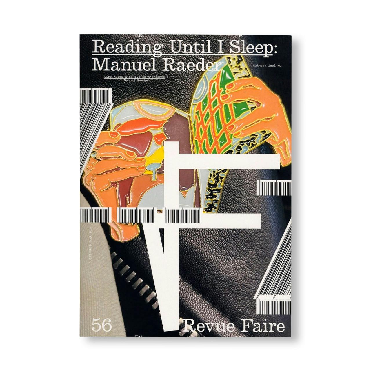 REVUE FAIRE – TO LOOK AT THINGS #56: READING UNTIL I SLEEP: MANUEL RAEDER