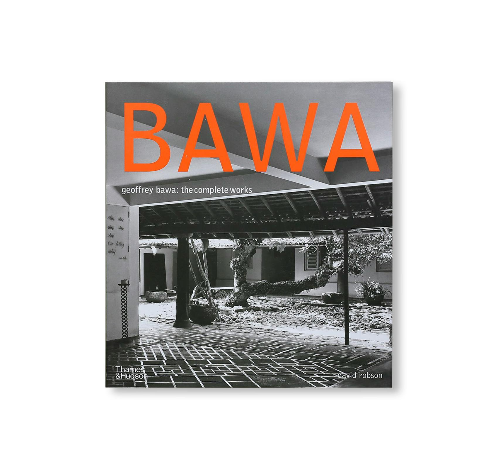 GEOFFREY BAWA: THE COMPLETE WORKS