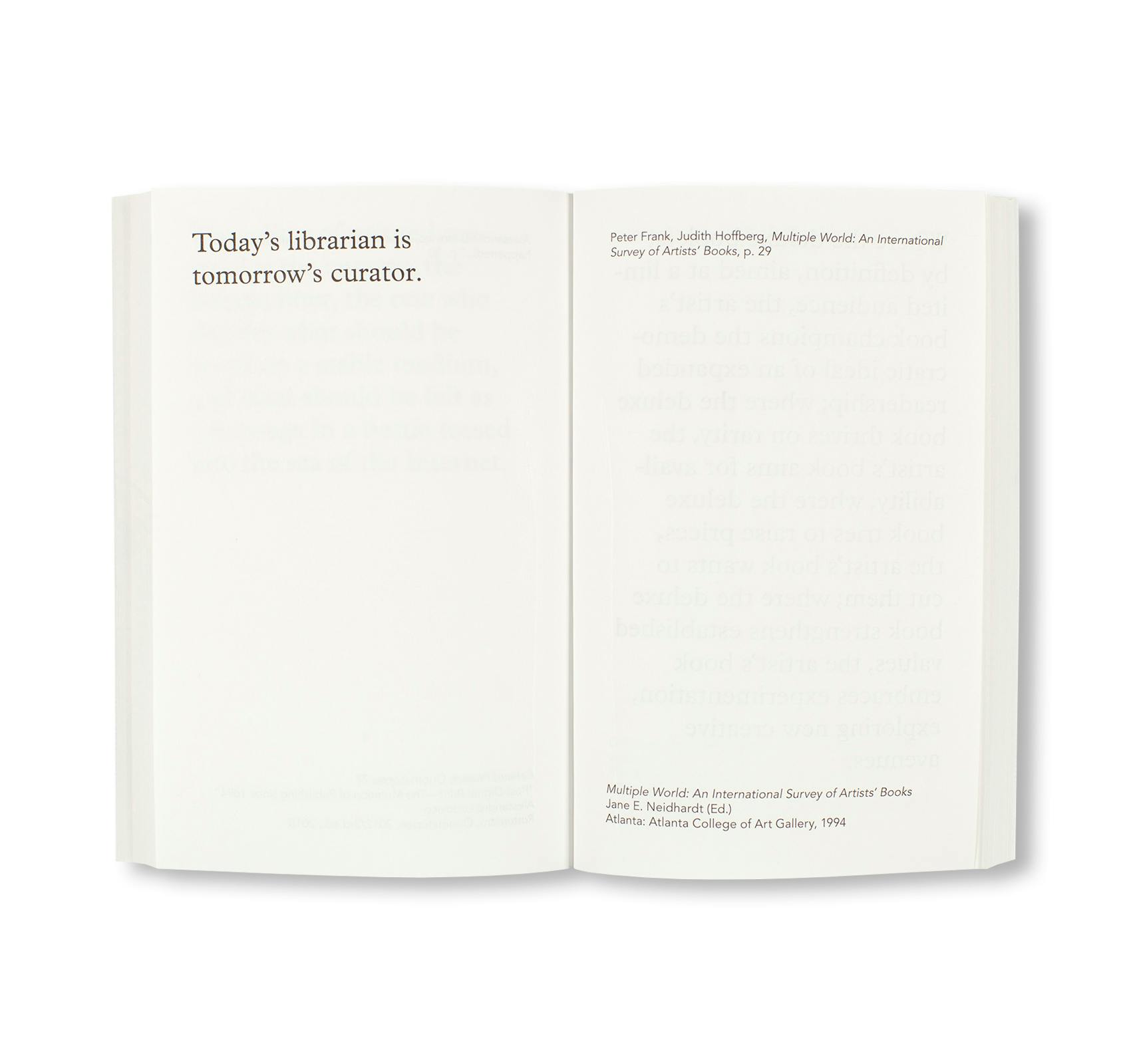 QUOTES ABOUT BOOKS FROM BOOKS ABOUT BOOKS - REVISED, REVERSED, REVISITED EDITION